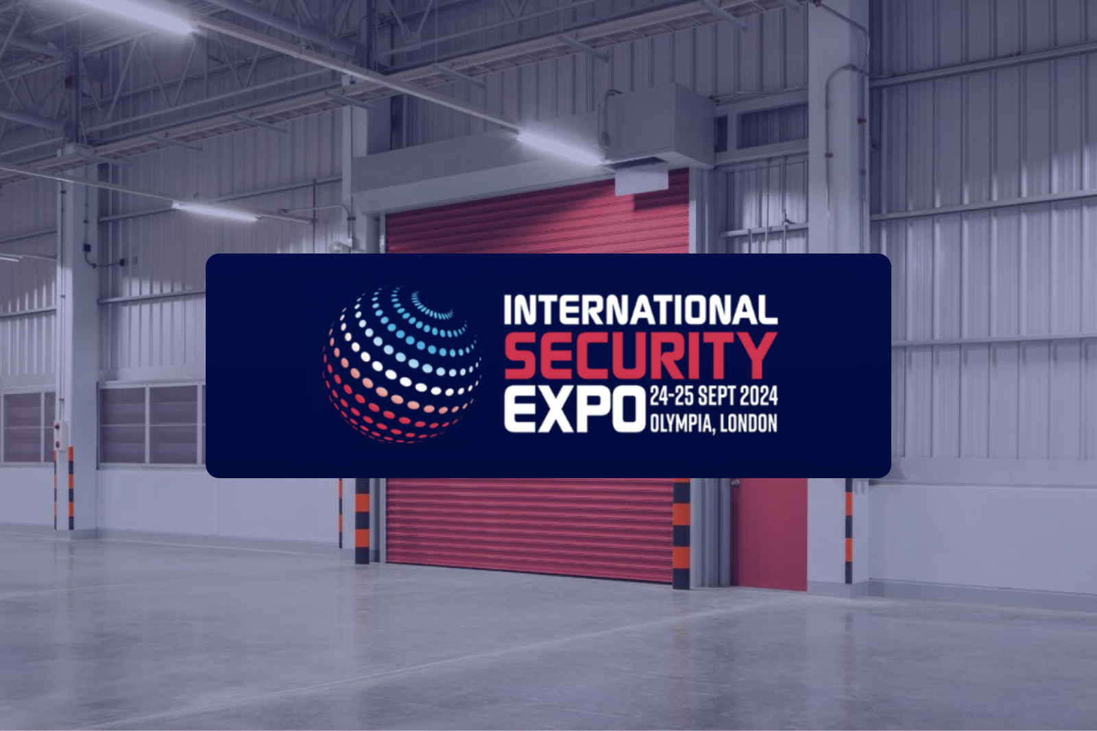 Join Us At The International Security Expo 2024